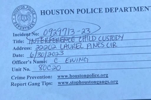 HPD Incident No. 0929713-23 Interference with Child Custody
